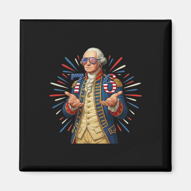 6-7 7-6 George Washington Seven Six Funny 4th Of J Magnet (Front)