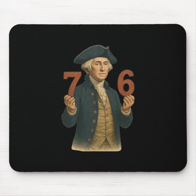 6-7 7-6 George Washington Six Seven American  Mouse Mat (Front)