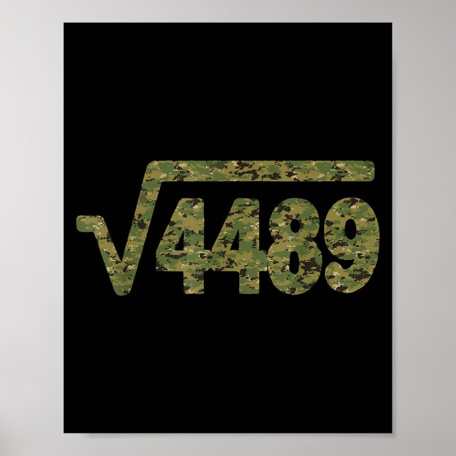 6 7 Army Pattern Meme Square Root 4489 Slang Math  Poster (Front)