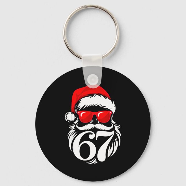 6 7 Christmas 67 Santa Six Seven Christmas  Key Ring (Front)