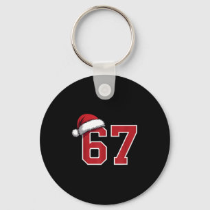 6 7 Christmas 67 Santa Six Seven Funny Christmas B Key Ring