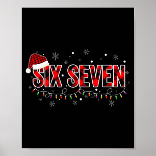 6 7 Christmas Six Seven Xmas 67 Merry Christmas _1 Poster