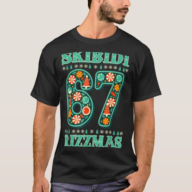 6 7 Christmas Skibidi Rizzmas 67 Meme Gen Alpha Sl T-Shirt (Front)