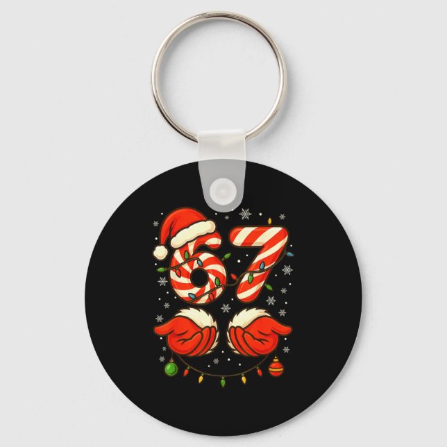 6-7 Christmas Squad Funny 67 Six Seven Meme Xmas 6 Key Ring (Front)
