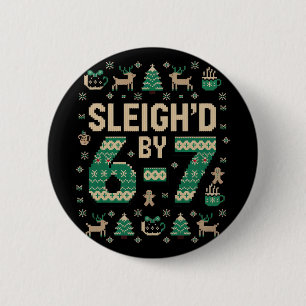 6-7 Christmas Ugly Sweater Six Seven Xmas 67 Meme 6 Cm Round Badge