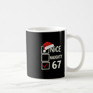 6-7 Costume Meme Nice Naughty 67 Christmas Brain R Coffee Mug