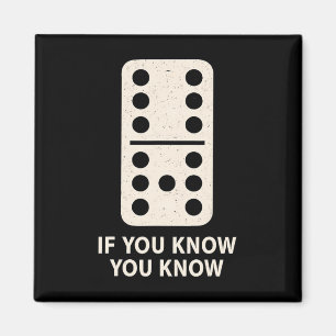 6 7 Domino If You Know You Know Teacher Math Magnet