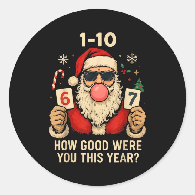 6 7 Funny Christmas Meme Six Seven Bubblegum Santa Classic Round Sticker (Front)