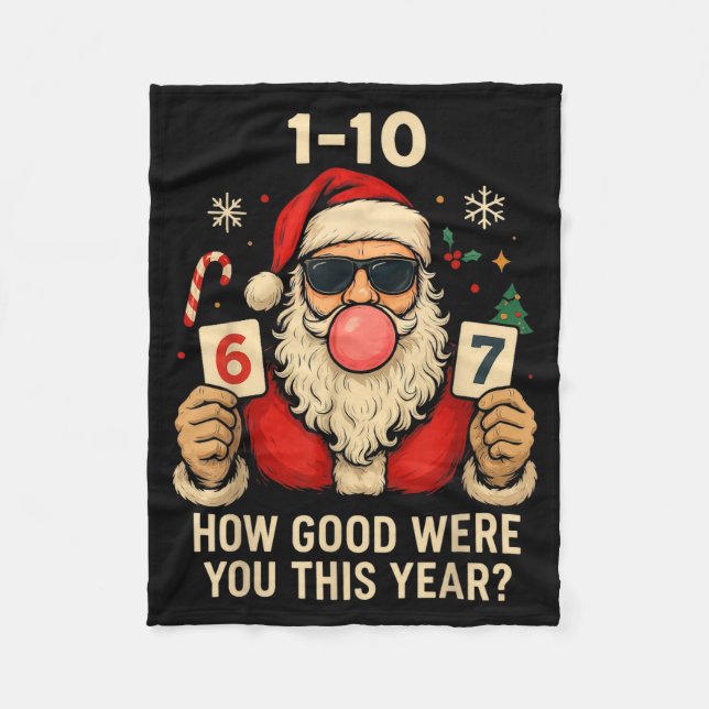 6 7 Funny Christmas Meme Six Seven Bubblegum Santa Fleece Blanket (Front)