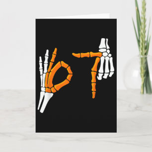 6 7 Funny Halloween 67 Costume Skeleton Hands Card