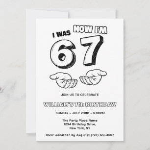 6 7 Funny Meme black & white kid birthday Invitation