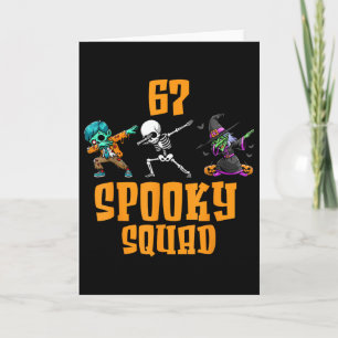 6 7 Halloween 67 Meme Six Seven 6 7 Spooky Squad H Card
