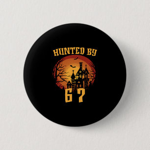 6 7 Halloween 67 Meme Six Seven Haunted Gen Alpha  Cm Round Badge