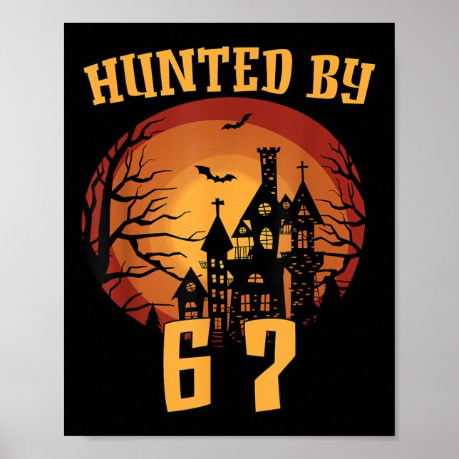 6 7 Halloween 67 Meme Six Seven Haunted Gen Alpha  Poster (Front)