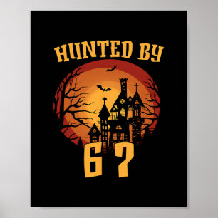 6 7 Halloween 67 Meme Six Seven Haunted Gen Alpha  Poster