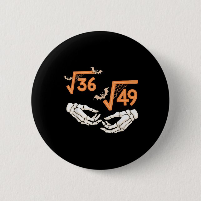 6 7 Halloween Math Square Root 67 Meme Gen Alpha S Cm Round Badge (Front)