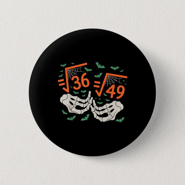 6 7 Halloween Math Square Root 67 Meme Gen Alpha S Cm Round Badge (Front)