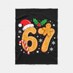 6 7 Meme Christmas 67 Six Seven Cookies Gingerbrea Fleece Blanket