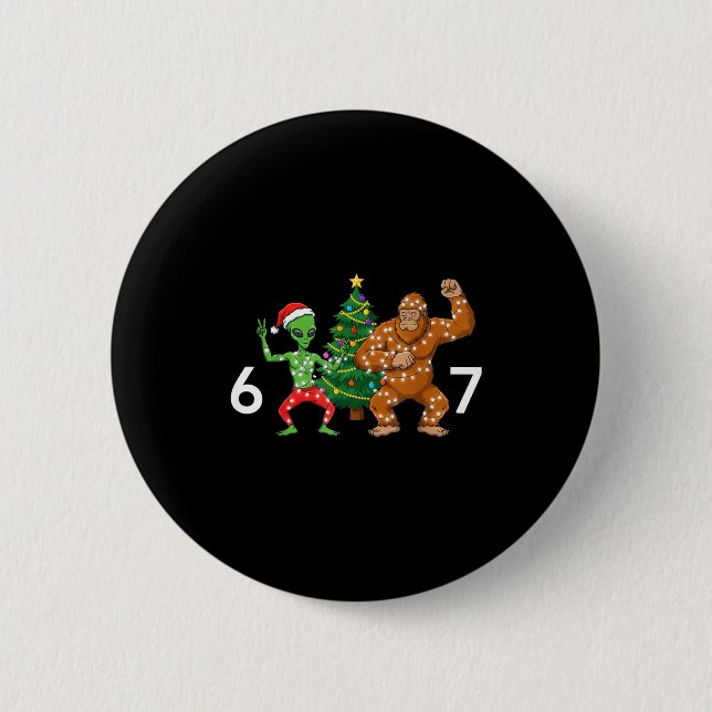 6 7 Meme Christmas Alien Sasquatch Six Seven Fun  Cm Round Badge (Front)