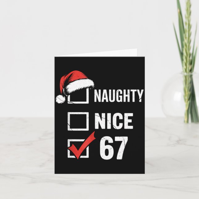 6-7 Meme Christmas Naughty Nice 67 Six Seven Funny Card (Front)