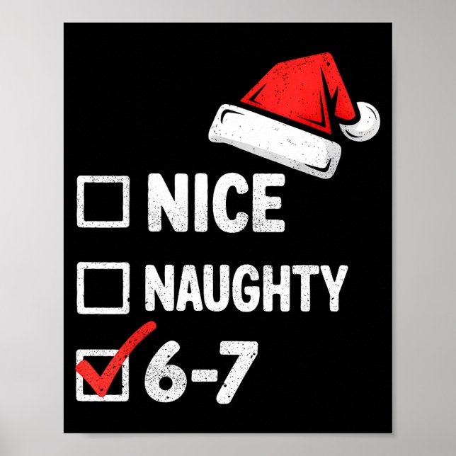 6-7 Meme Funny Christmas Retro Santa Hat Xmas 6 7  Poster (Front)