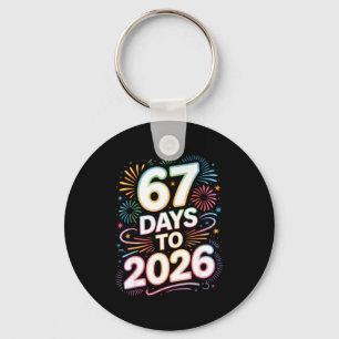 6 7 Meme Funny New Years 67 Days To 2026 Six Seven Key Ring