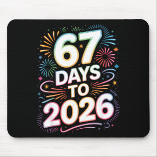 6 7 Meme Funny New Years 67 Days To 2026 Six Seven Mouse Mat