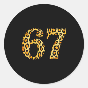 6-7 Meme Leopard Cheetah Cool Six-seven  Classic Round Sticker