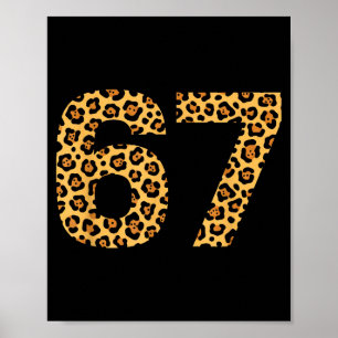 6-7 Meme Leopard Cheetah Cool Six-seven Funny 67 G Poster