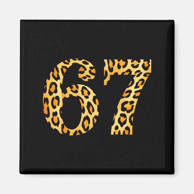 6-7 Meme Leopard Cheetah Cool Six-seven  Magnet (Front)