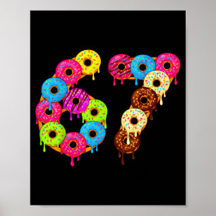 6 7 Meme Matching Love Donuts 67 Pajamas Kids Six  Poster