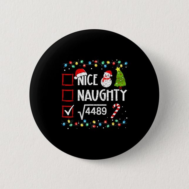6-7 Meme Nice Naughty 67 Christmas Brain Rot Funny 6 Cm Round Badge (Front)