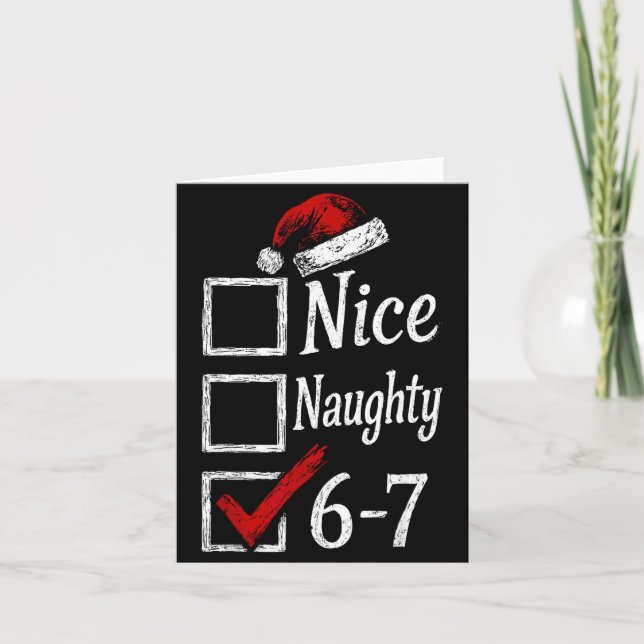 6-7 Meme Nice Naughty 67 Christmas Brain Rot Funny Card (Front)