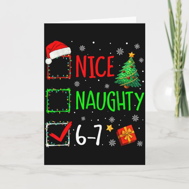 6-7 Meme Nice Naughty 67 Christmas Brain Rot Funny Card (Front)