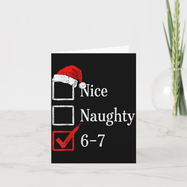 6-7 Meme Nice Naughty 67 Christmas Brain Rot Funny Card (Front)