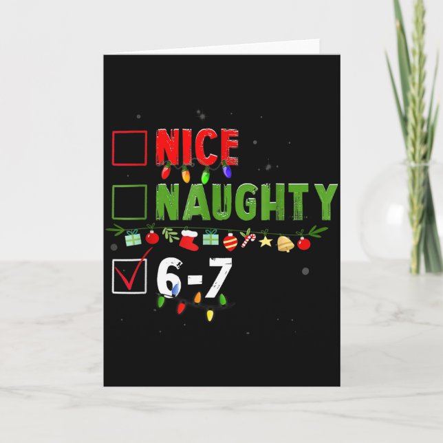 6-7 Meme Nice Naughty 67 Christmas Brain Rot Funny Card (Front)