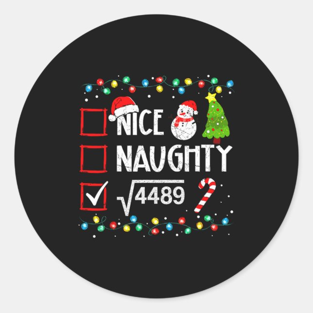 6 7 Meme Nice Naughty 67 Christmas Brain Rot Funny Classic Round Sticker (Front)