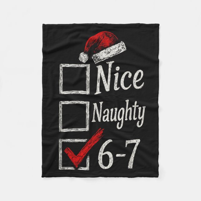 6-7 Meme Nice Naughty 67 Christmas Brain Rot Funny Fleece Blanket (Front)