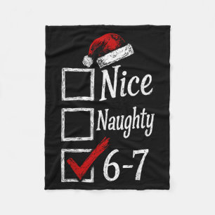 6-7 Meme Nice Naughty 67 Christmas Brain Rot Funny Fleece Blanket
