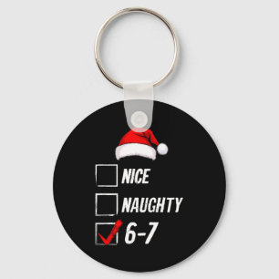 6-7 Meme Nice Naughty 67 Christmas Brain Rot Funny Key Ring