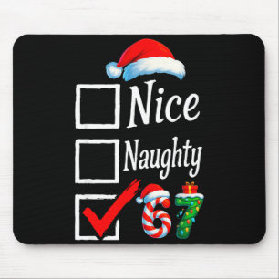 6 7 Meme Nice Naughty 67 Christmas Brain Rot Funny Mouse Mat