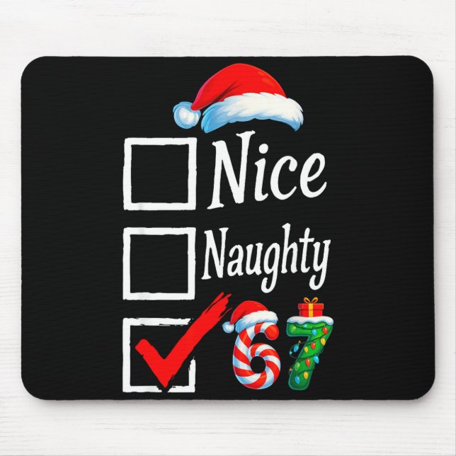 6 7 Meme Nice Naughty 67 Christmas Brain Rot Funny Mouse Mat (Front)