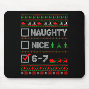 6-7 Meme Nice Naughty 67 Christmas Brain Rot Funny Mouse Mat