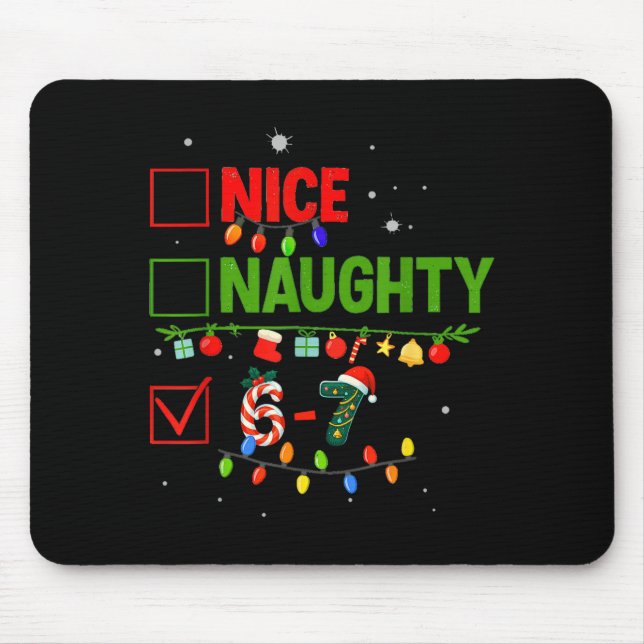 6-7 Meme Nice Naughty 67 Christmas Brain Rot Funny Mouse Mat (Front)