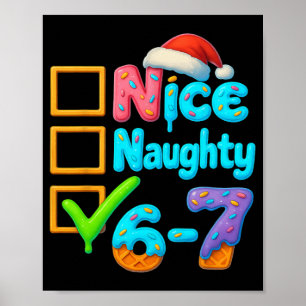 6-7 Meme Nice Naughty 67 Christmas Brain Rot Funny Poster