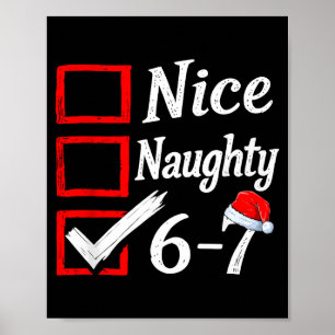 6-7 Meme Nice Naughty 67 Christmas Brain Rot Funny Poster