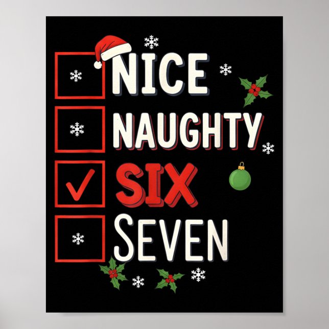 6-7 Meme Nice Naughty 67 Christmas Brain Rot Funny Poster (Front)
