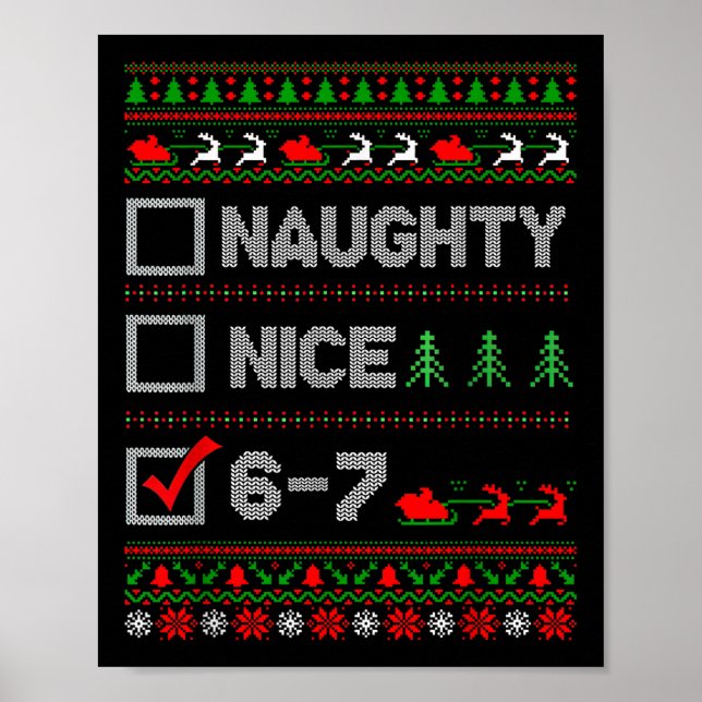 6-7 Meme Nice Naughty 67 Christmas Brain Rot Funny Poster (Front)