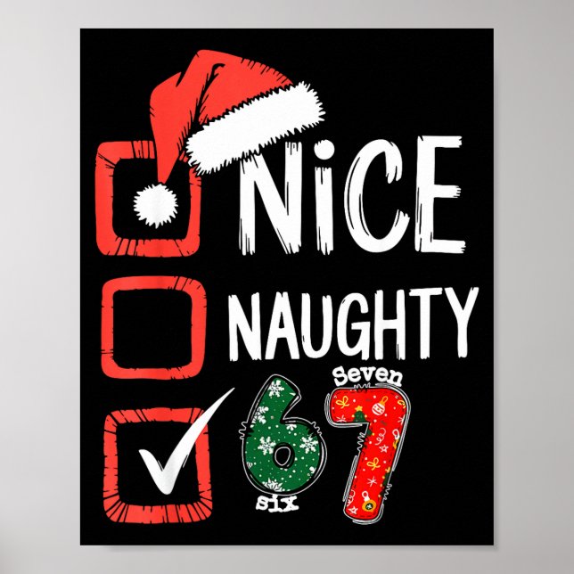 6-7 Meme Nice Naughty 67 Christmas Brain Rot Funny Poster (Front)