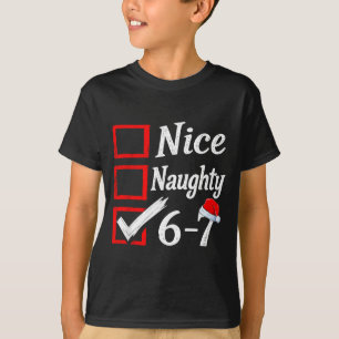 6-7 Meme Nice Naughty 67 Christmas Brain Rot Funny T-Shirt